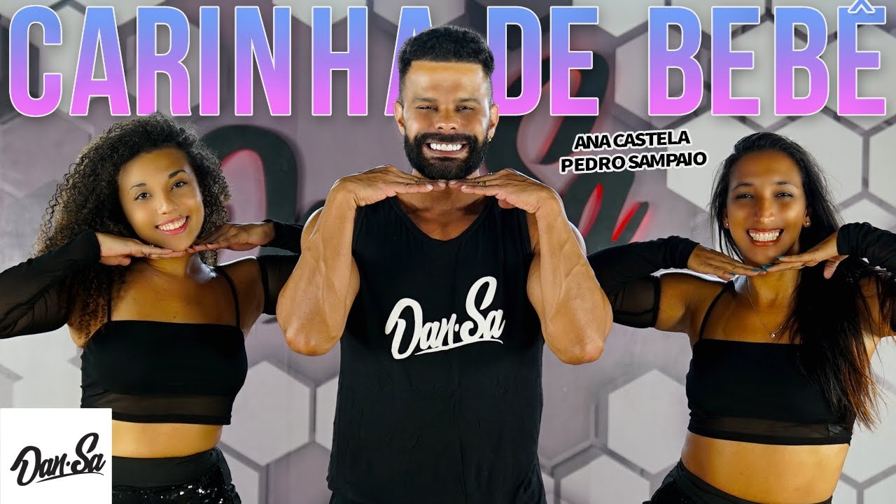 Carinha de Bebê - Ana Castela ft. Pedro Sampaio - Dan-Sa /  Daniel Saboya (Coreografia)