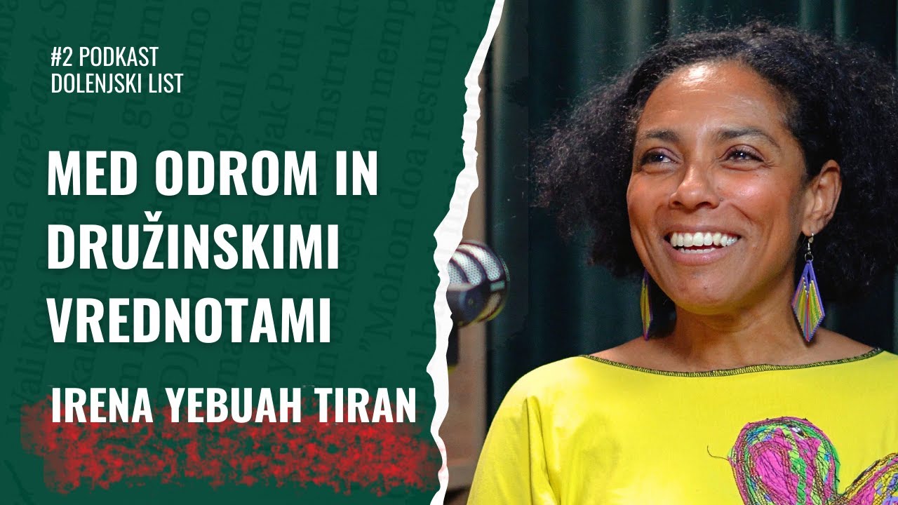 Iskreno o družini, umetnosti in življenjskih lekcijah: Irena Yebuah Tiran - #2