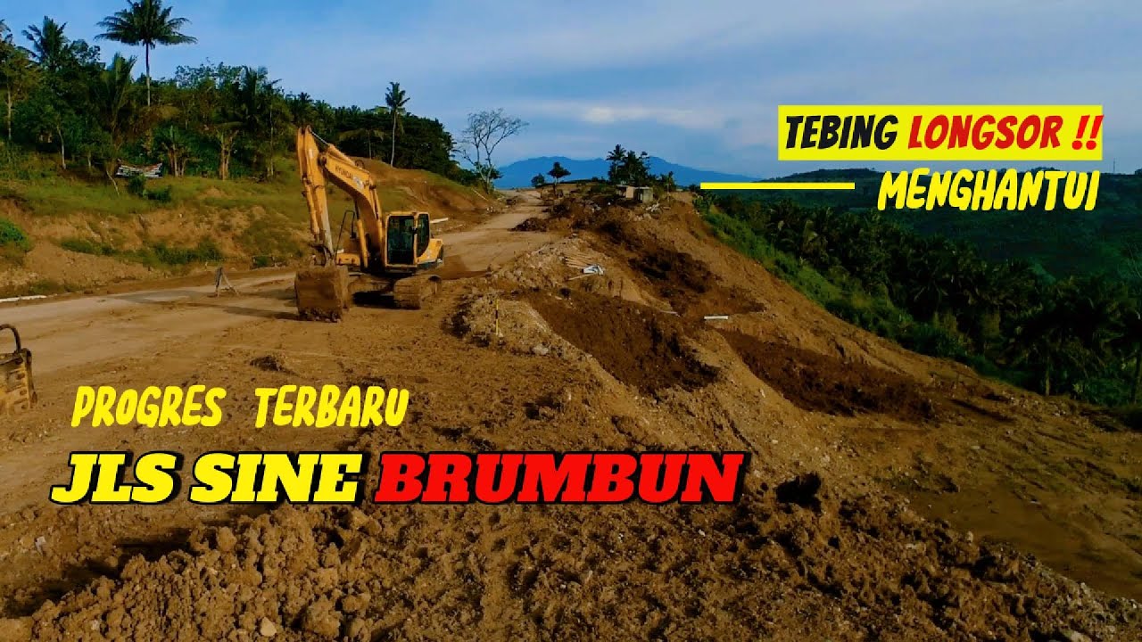 Progres Terbaru JLS Sine Brumbun, Dihantui Tebing Longsor, Didemo Warga Lokal