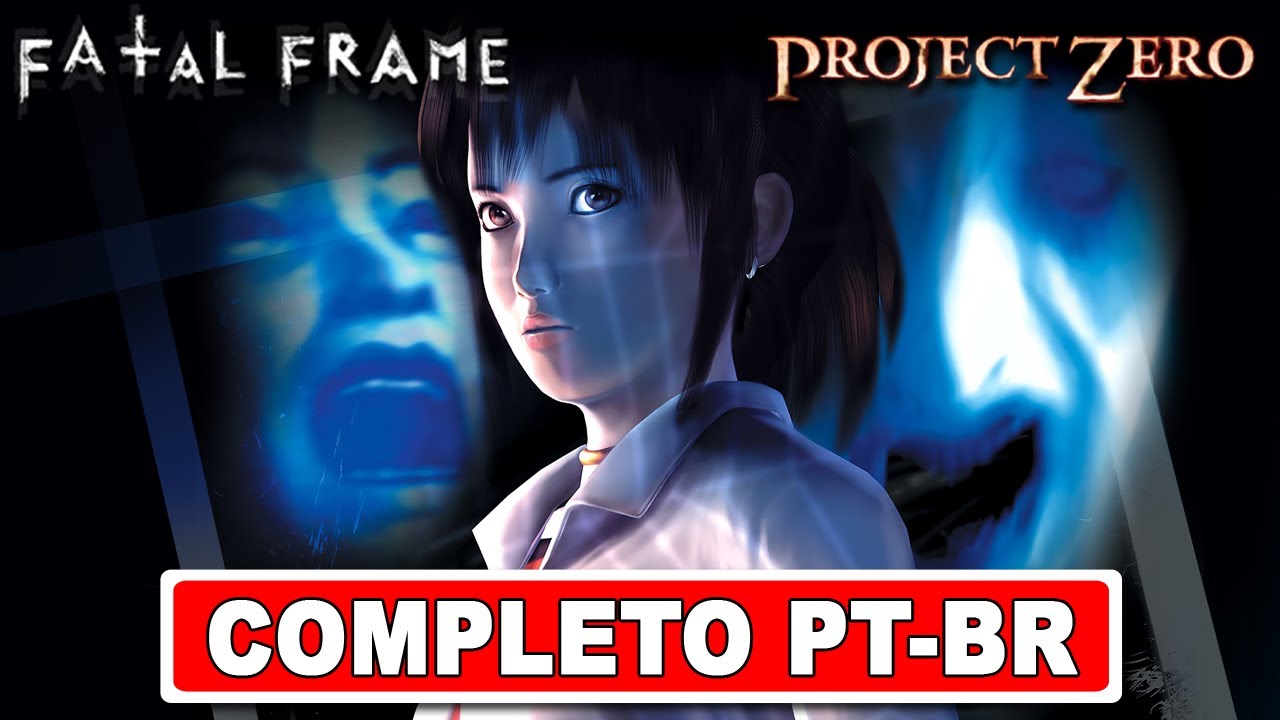 FATAL FRAME 1 - Project Zero (PS2) - COMPLETO EM PORTUGU&Ecirc;S | Full Game | O Filme | Longplay