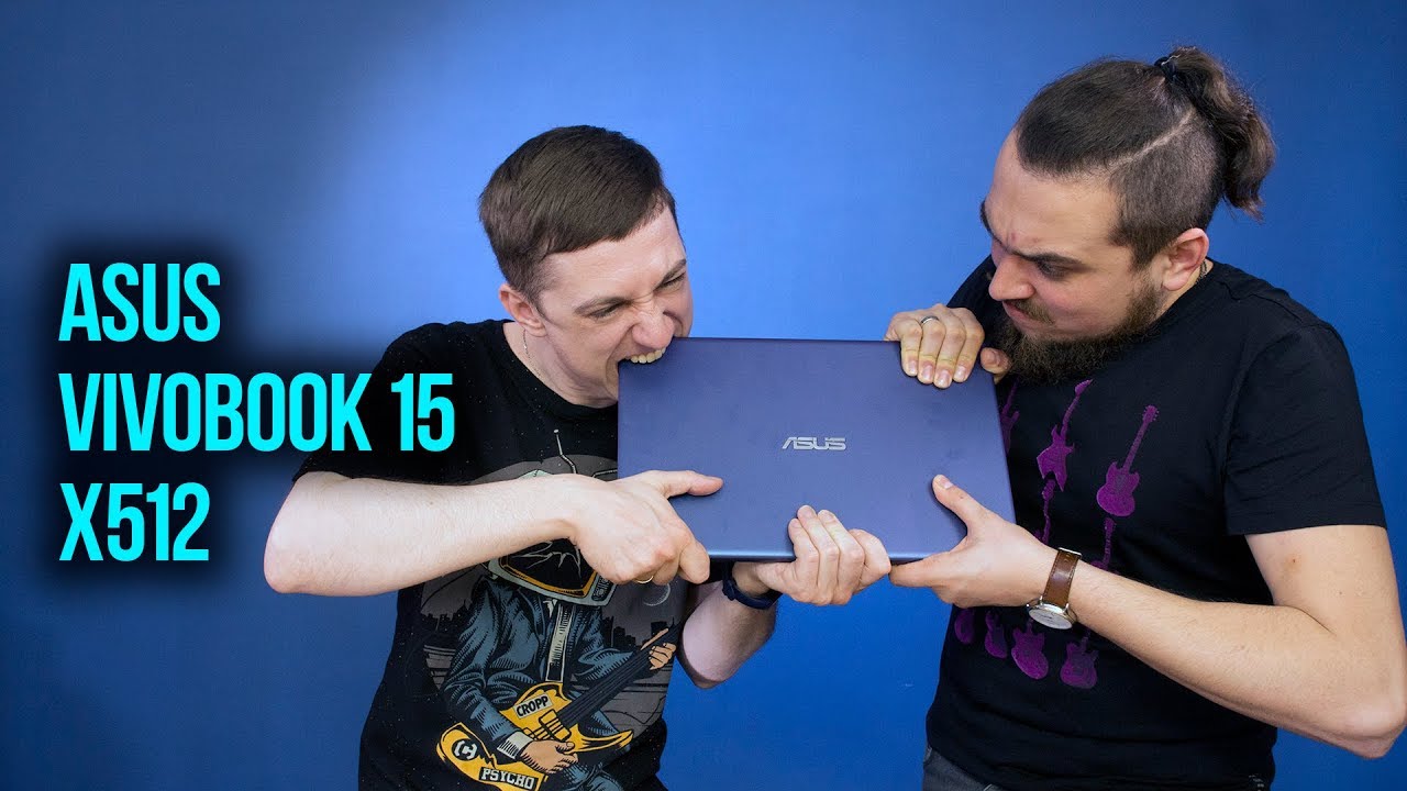 Полный обзор ноутбуков💻 Asus VivoBook 15 X512 [X512F] ТАКОГО РАНЬШЕ НЕ БЫЛО👌 Новая концепция Асус