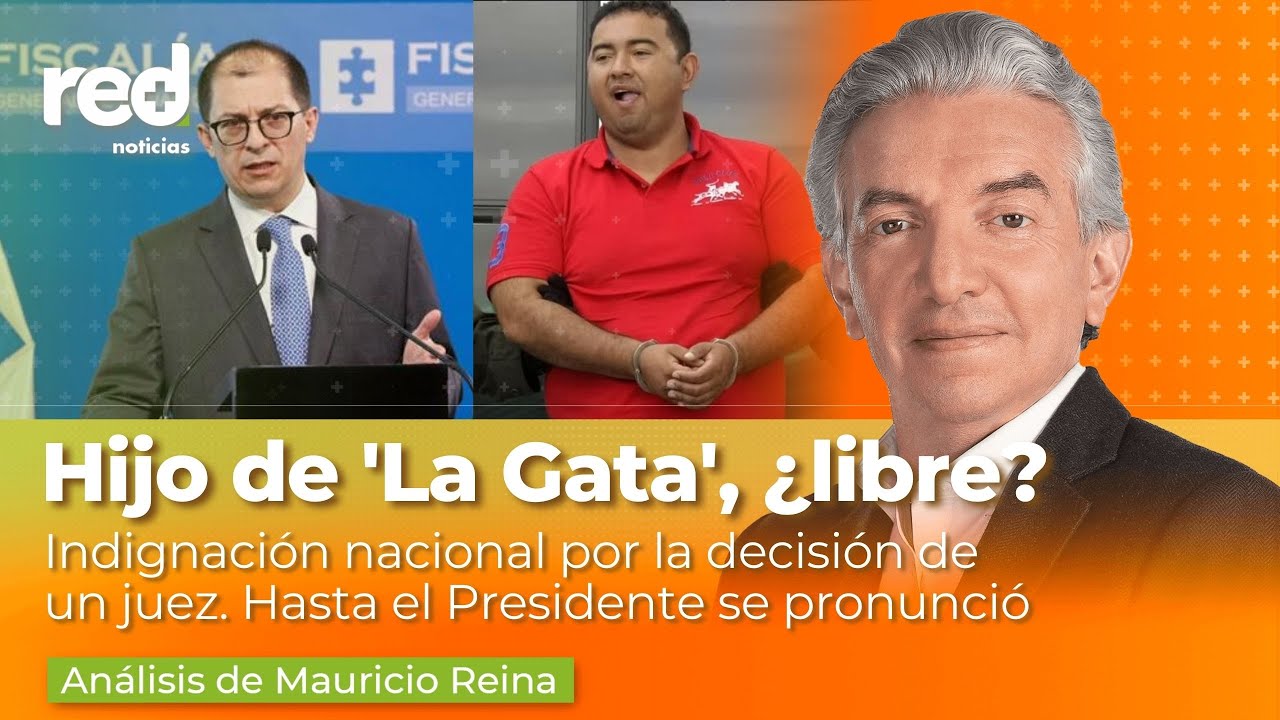 La Fiscalía investigará al juez que dejó en libertad a alias 'Gatico' | Red+