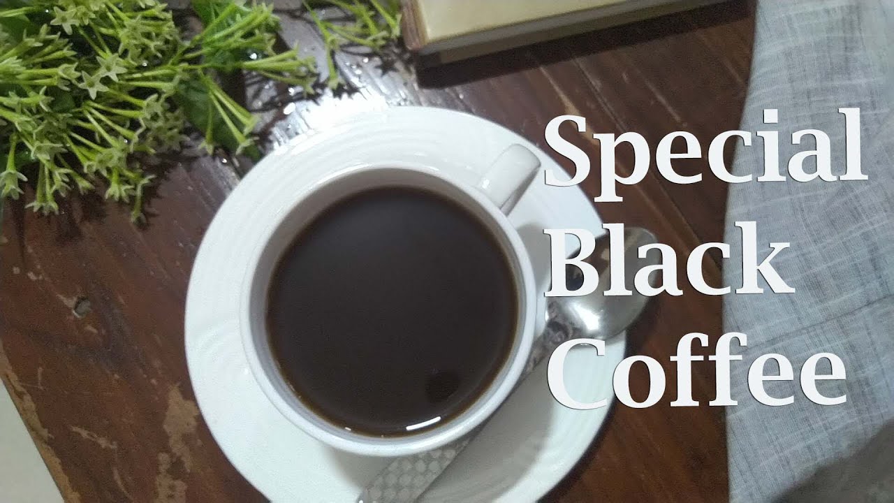 Special Black Coffee l Coorg Coffee l Kattan Kappi l Black Coffee
