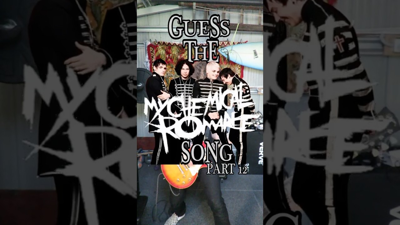 GUESS THE MY CHEMICAL ROMANCE SONG🎸 (PART 12)