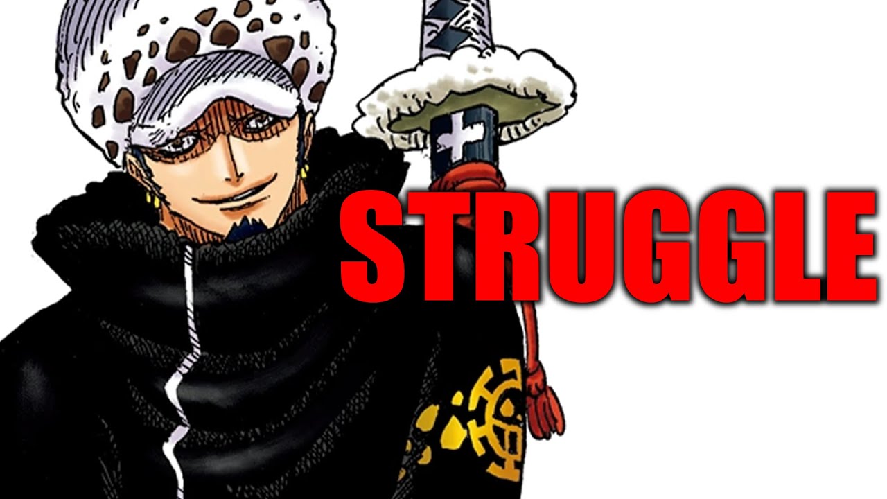 Trafalgar Law’s Struggle