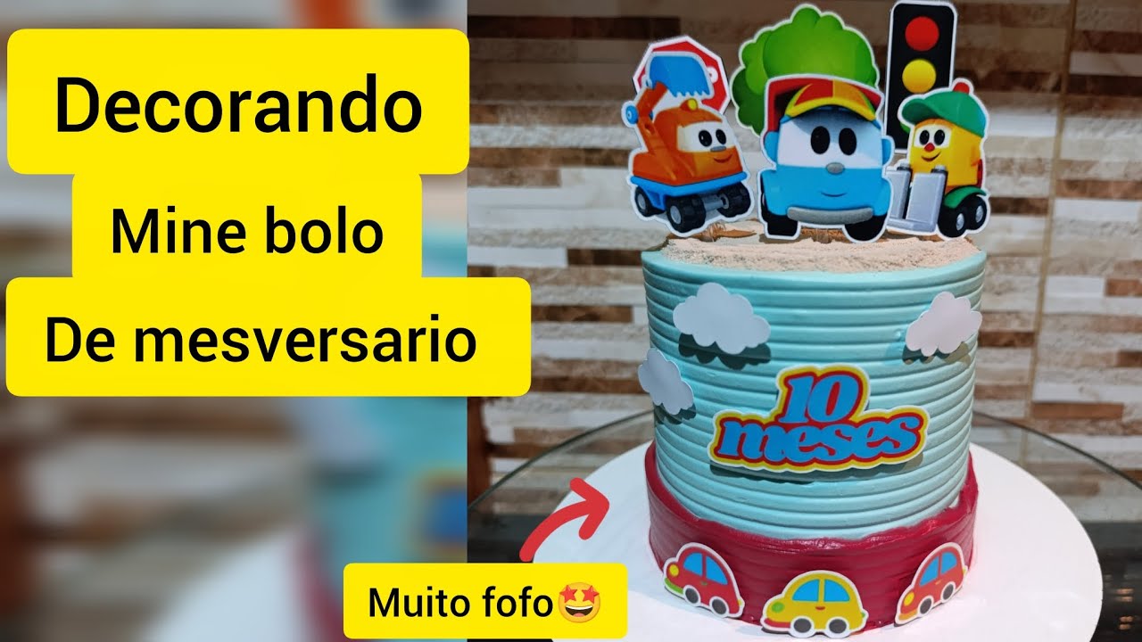 DECORANDO UM MINE BOLO NO TEMA DE LEO E O CAMINHÃO PRA MESVERSÁRIO