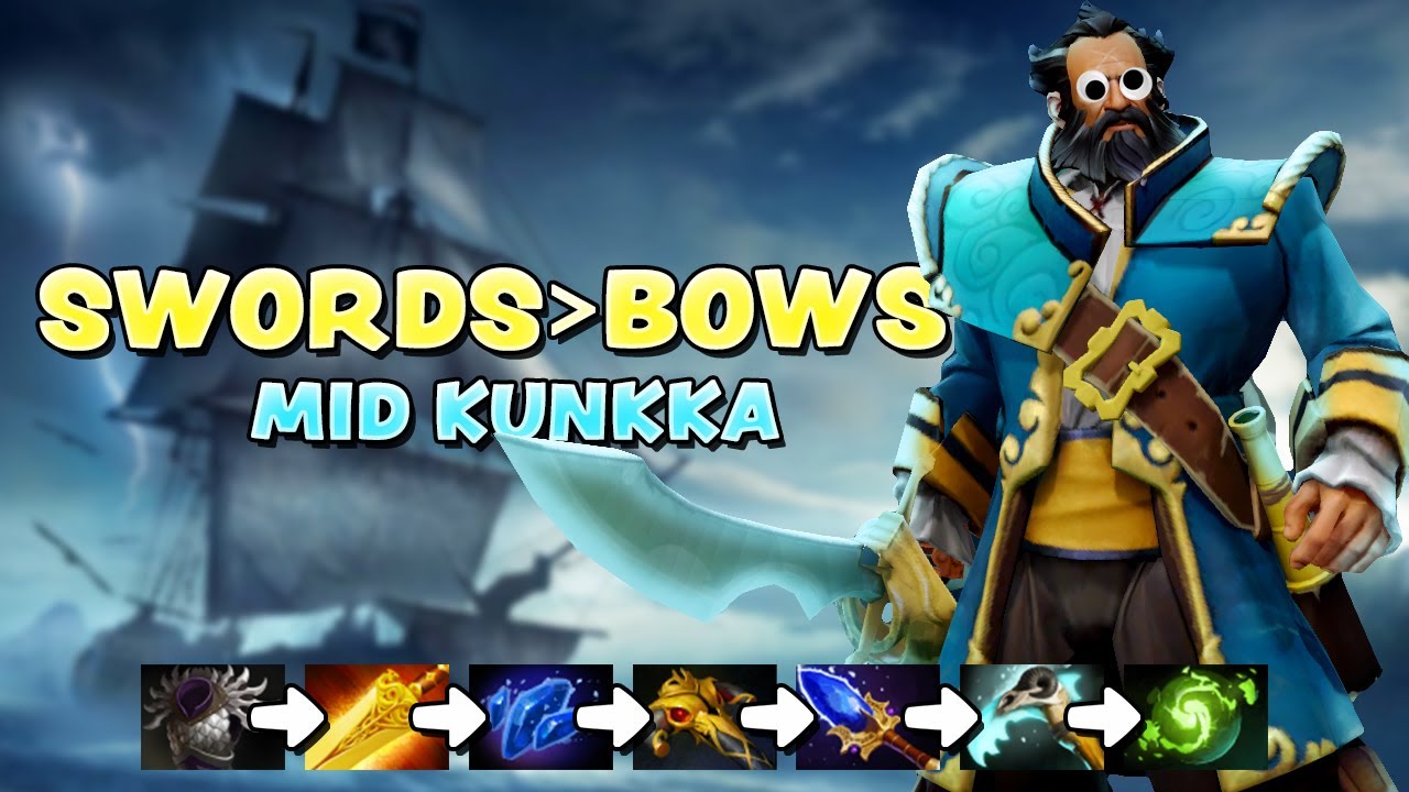 SWORDS ARE BETTER THAN BOWS | MID KUNKKA