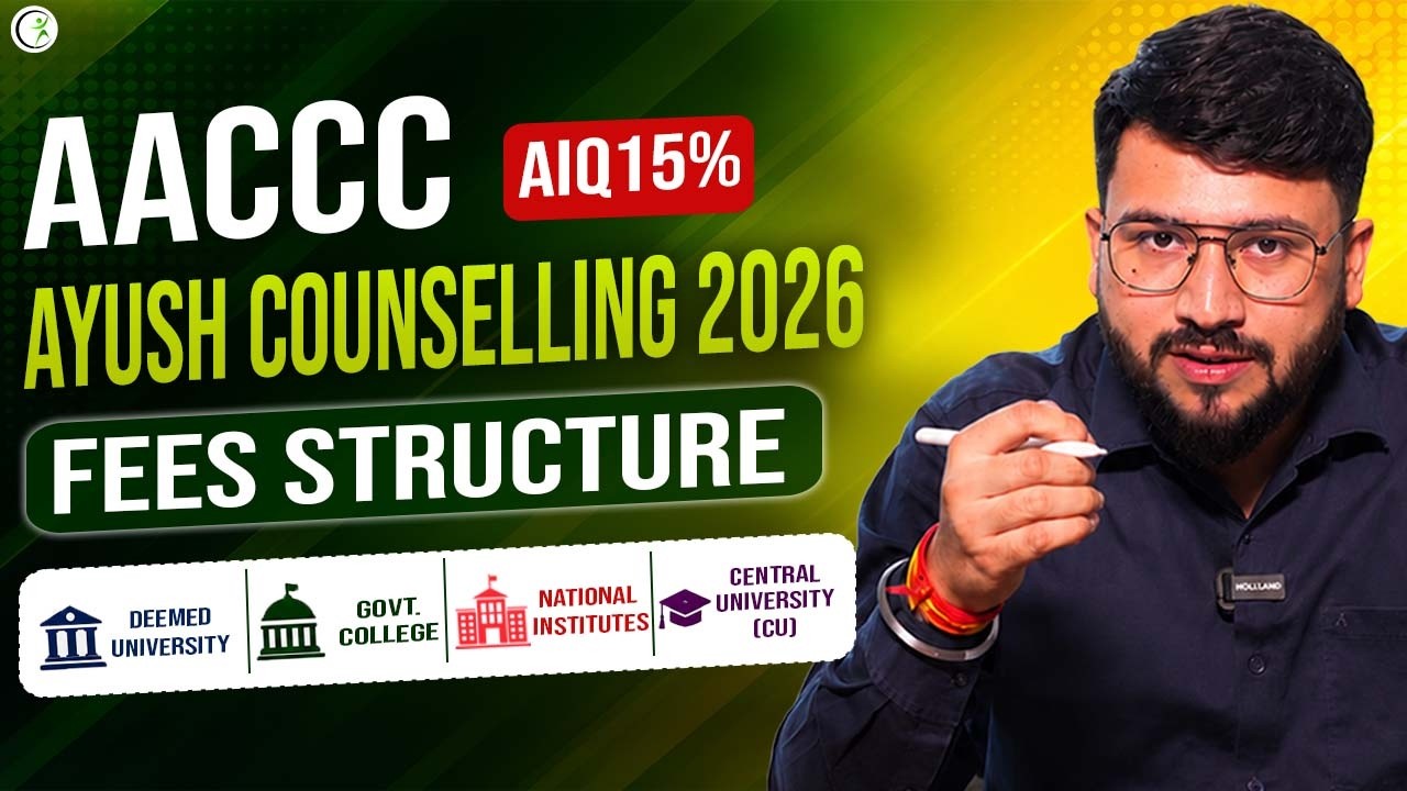 AACCC Counselling 2026 | AIQ: 15% | BAMS Cutoff, Fee Structure, Participants Colleges & Universities