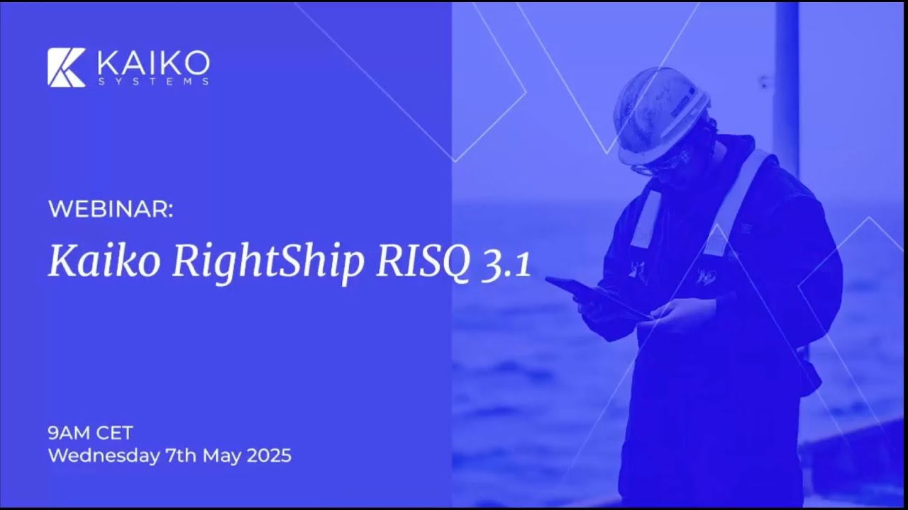 Simplifying RightShip RISQ Inspections with Kaiko RISQ.
