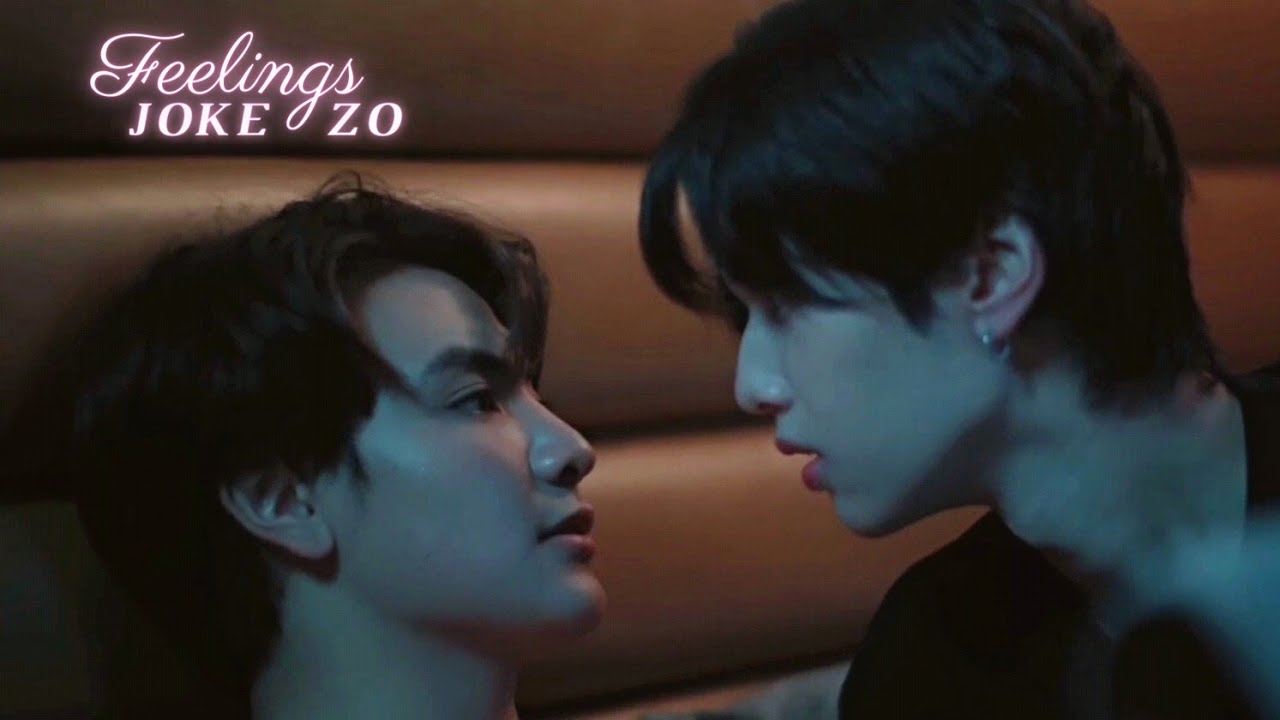 Joke x Zo | Hidden Agenda วาระซ่อนเร้น [+1x06] | Feelings