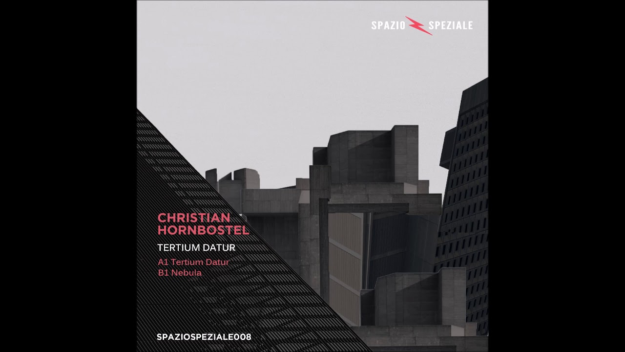 Christian Hombostel - Tertium Datur [SPAZIOSPEZIALE008]