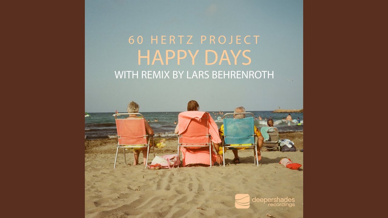 Happy Days (Broken Beat Mix)
