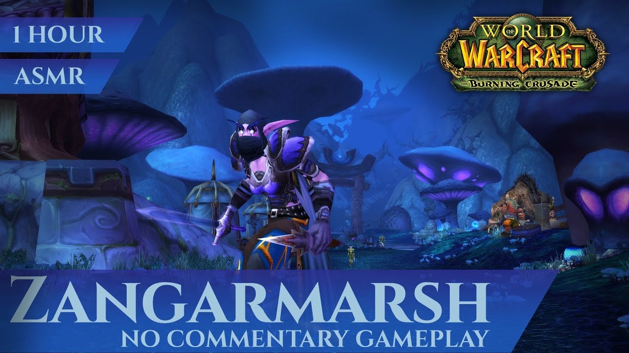 Zangarmarsh - Gameplay, No Commentary, ASMR (1 hour, 4K, World of Warcraft The Burning Crusade)