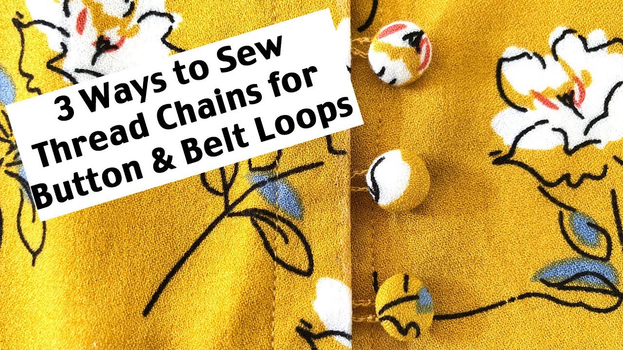 How to Sew a Thread Chain - Sew Belt Loops or Button Loops