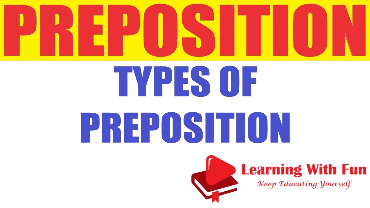 English Grammar: What is Preposition? Types of Preposition - Time, Place & Direction, Phrase by Reet