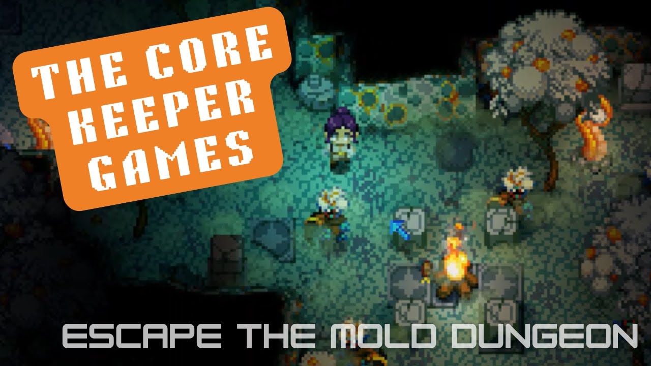 The Core Keeper Games   Escape the Mold Dungeon