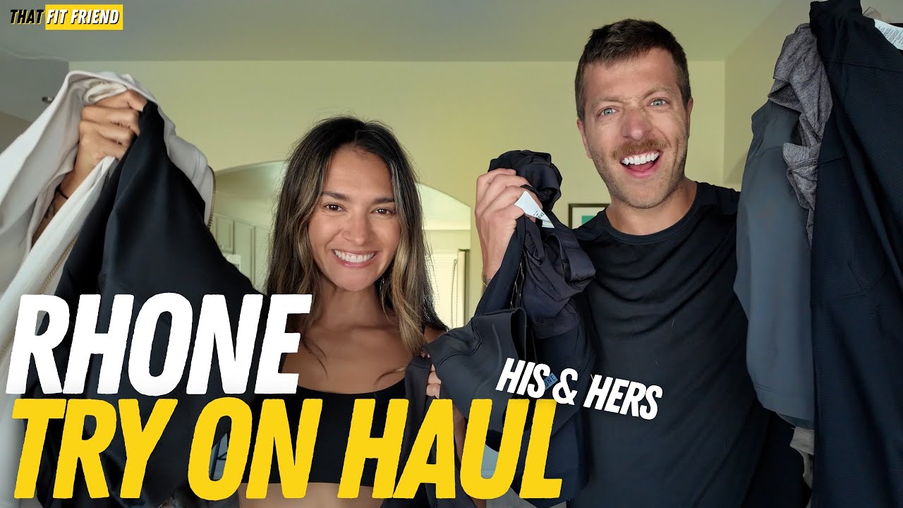 RHONE WORKOUT GEAR TRY-ON HAUL (His & Hers Edition)