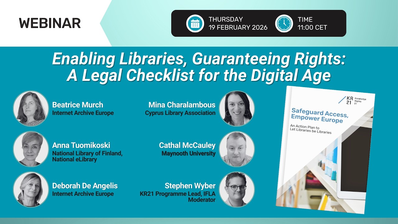 Enabling Libraries, Guaranteeing Rights: A Legal Checklist for the Digital Age