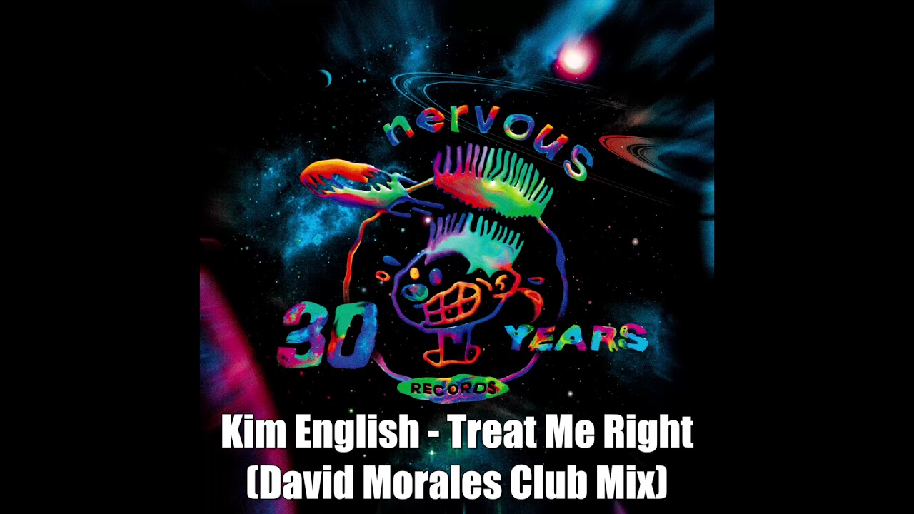 Kim English - Treat Me Right (David Morales Club Mix)