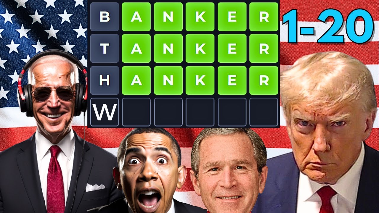 US Presidents Play Wordle 1-20