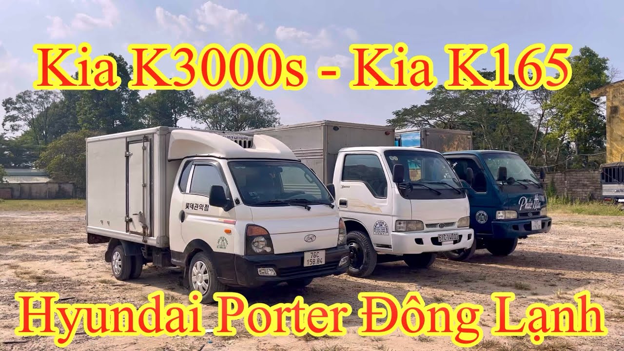 Kia K3000s - Kia K165 Ga Cơ Máy Cơ/ Hyundai Porter II Đông Lạnh nhập Hàn Quốc/ ĐT: 0783363935 - Hiệp