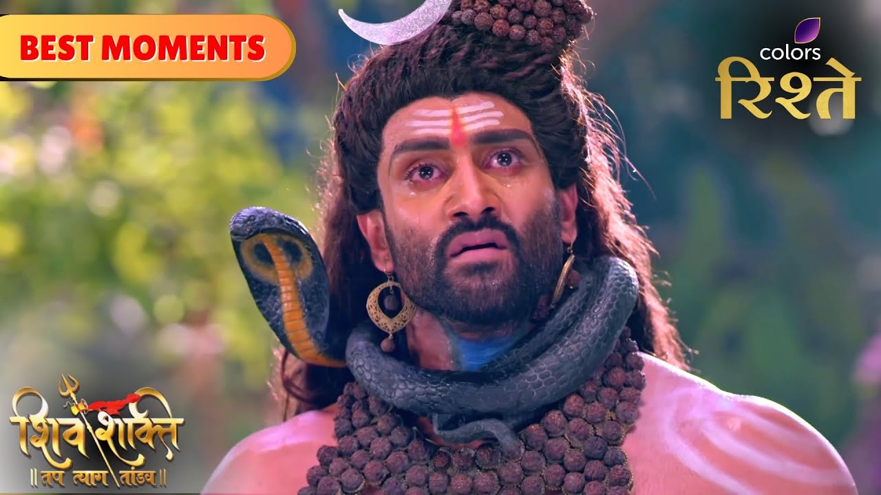 Mahadev Mourns Sati's Demise | Shiv Shakti | Colors Rishtey