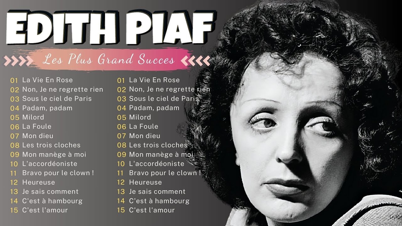 Edith Piaf ♥️ La voix inoubliable ️🎤️🎤 Album complet