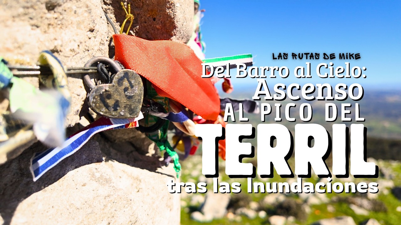 Del Barro al Cielo: Ascenso al Pico del Terril tras las Inundaciones