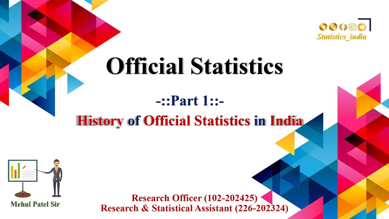 Official Statistics I History of Official Statistics I Part 1 I Mehul Patel Sir I Research Officer