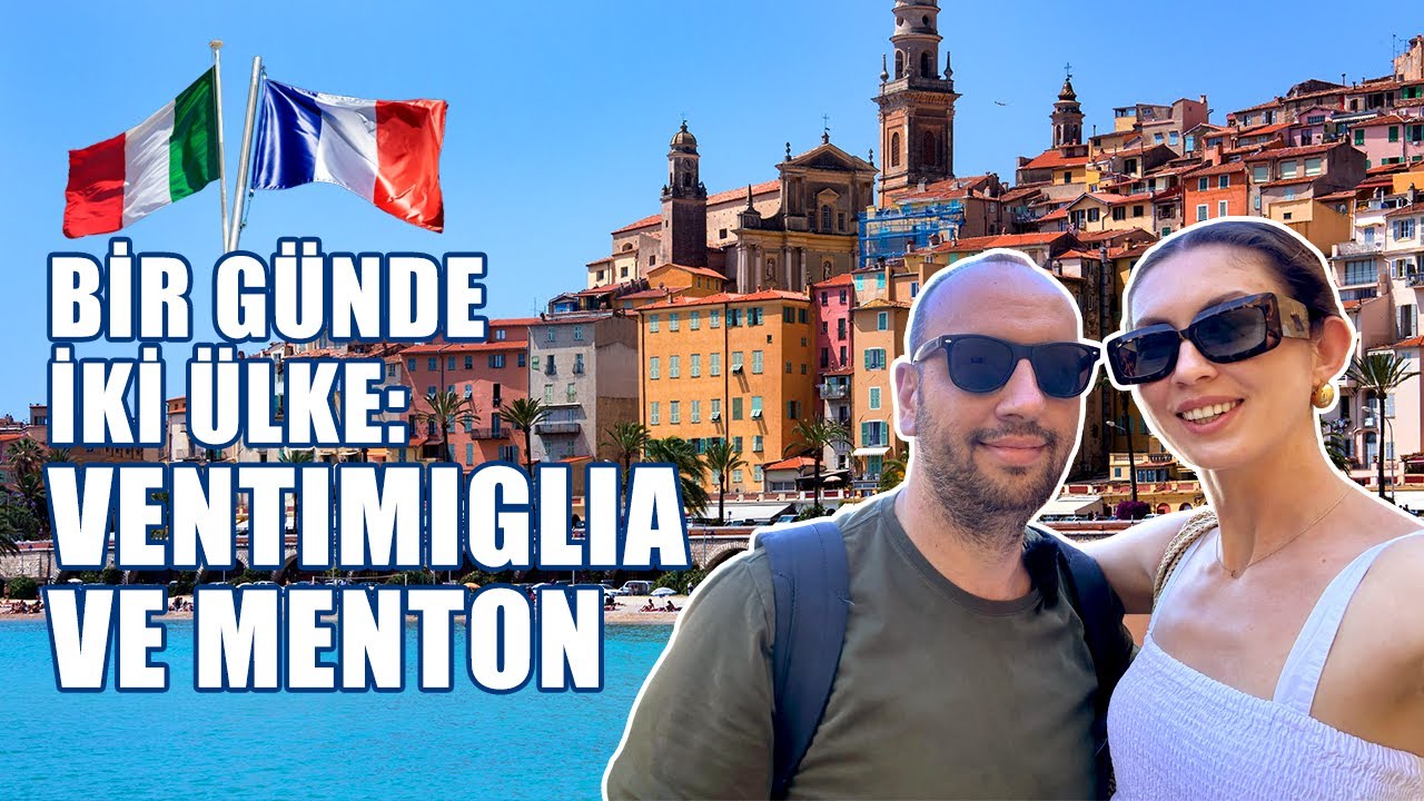 1 G&uuml;nde Ventimiglia ve Menton | Buralara Bayıldık!