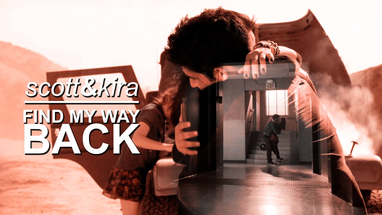 ■ kira + scott » find my way back