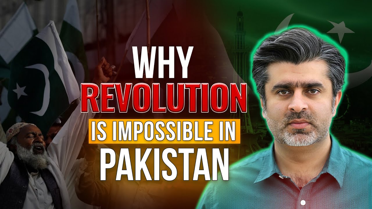 Why Pakistan Never Sees a Revolution | 6 Reasons | Inqilaab Kyun Nahin Aa Pata?