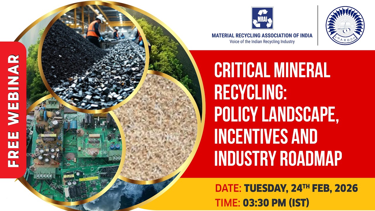 MRAI's Webinar - Critical Mineral Recycling: Policy Landscape, Incentives and Industry Roadmap.