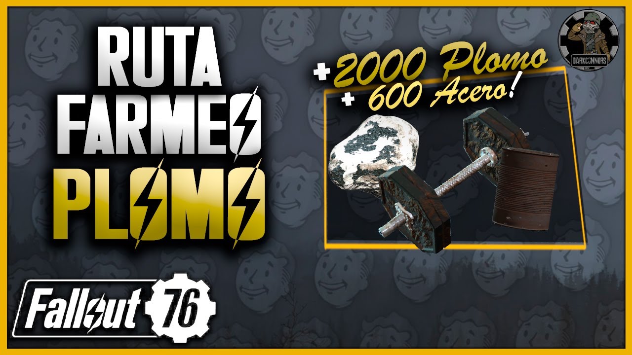 🔩 Dónde Farmear Plomo (+2000) + Acero (+600) | Ruta de Farmeo de Plomo | Fallout 76