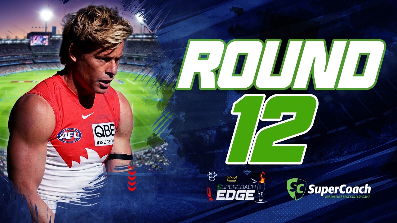 SuperCoach Edge 2026 | Round 12 | Heeney Dreamy, Grundy MIA!