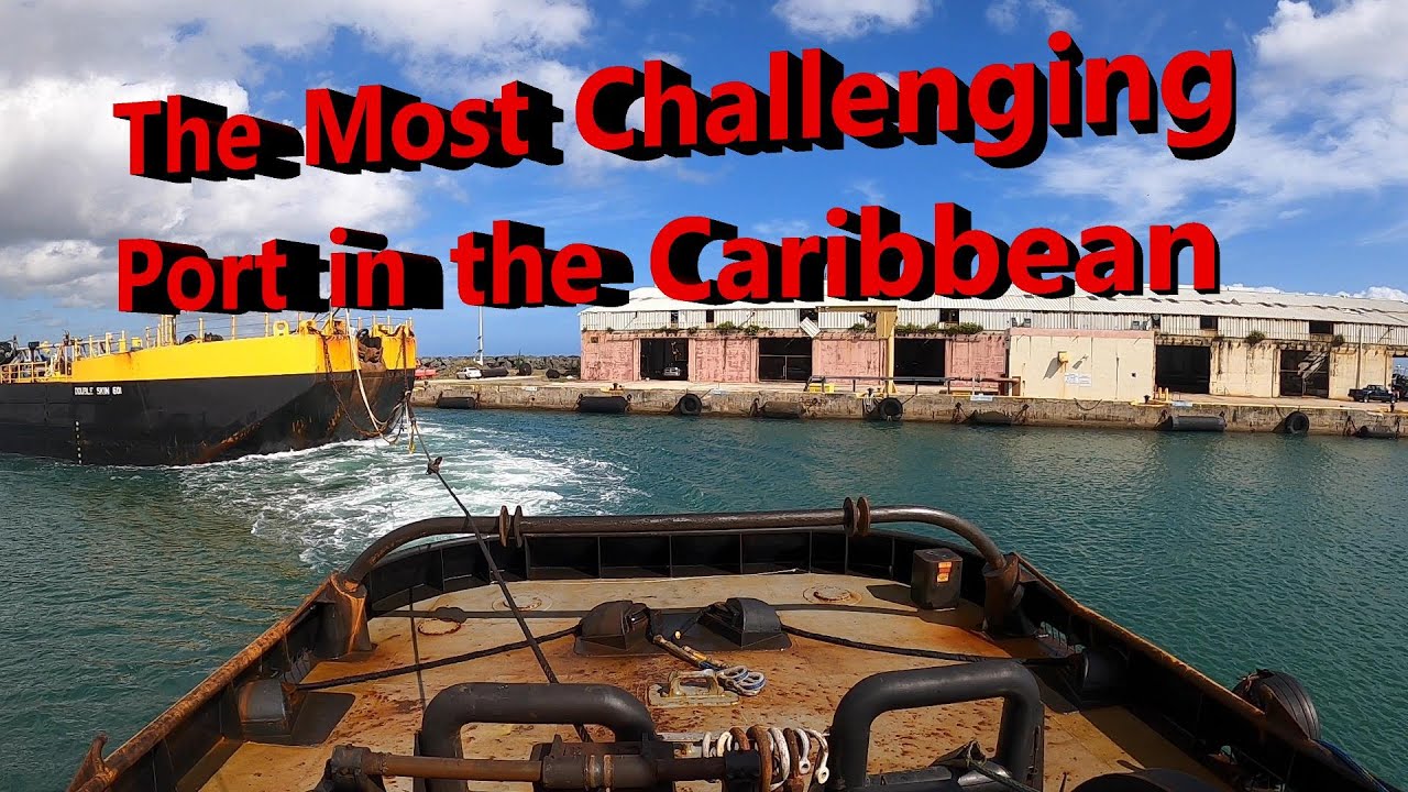 The Most Challenging Port to get into in the Caribbean