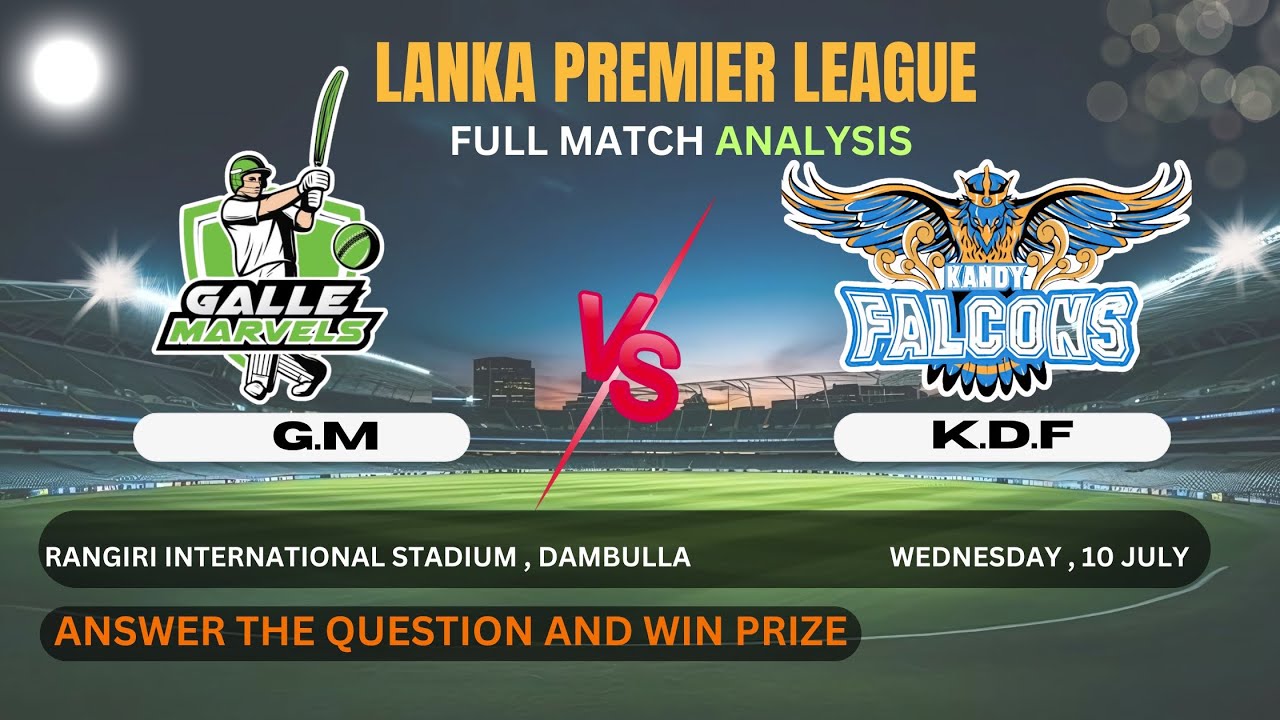 galle vs kandy match prediction | today match pitch report | gm vs kfl match stats | kandy vs galle