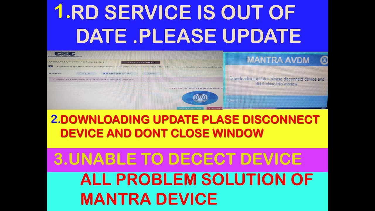 RD SERVICE IS OUT OF DATE PLEASE UPDATE.DOWNLOADING UPDATE PLEASE DISCONNECT DEVICE AND DONT CLOSE