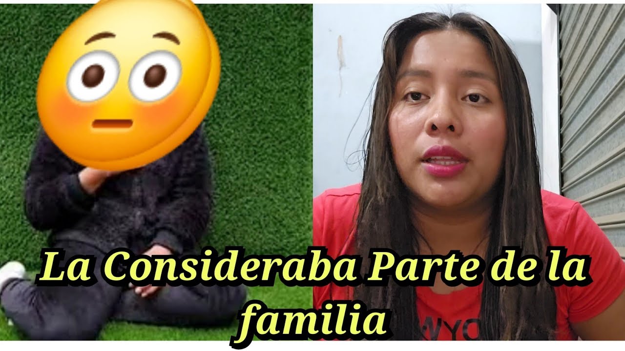 Esto va Para  Ella Aqui Le Digo La Verda  La Consideraba Parte D la Familia Pero ahora Ya no🤦