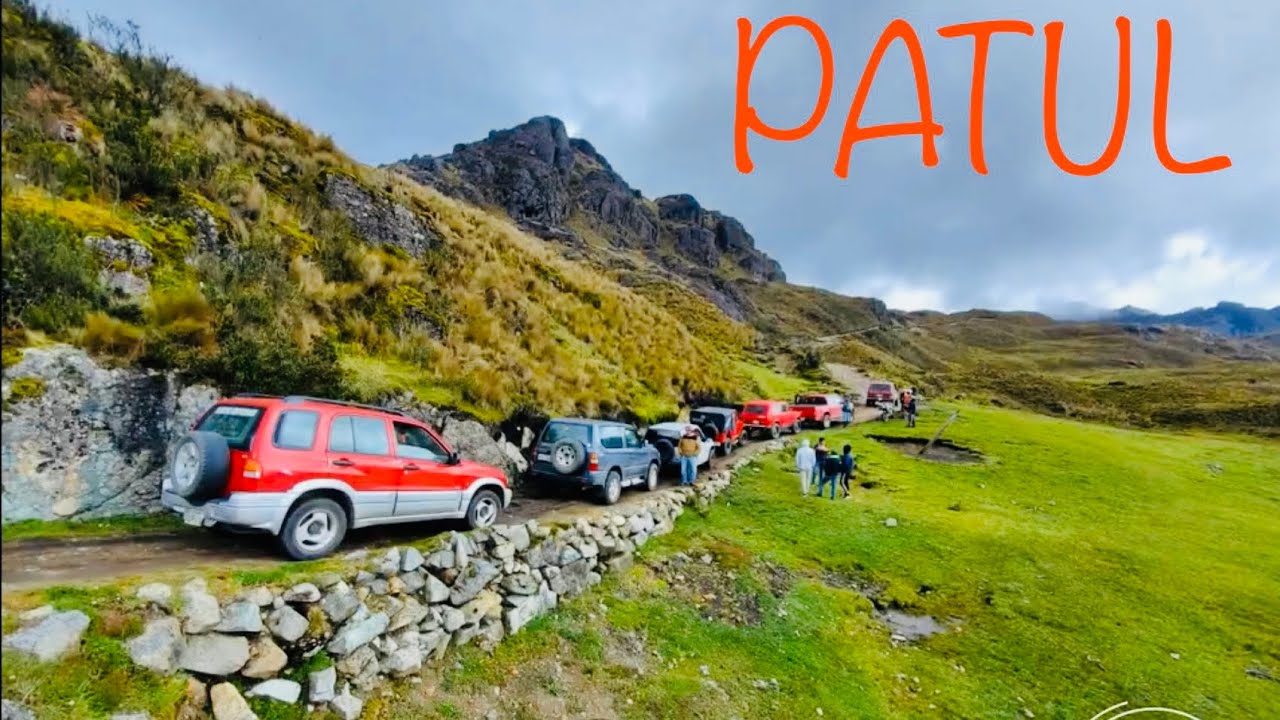 PATUL Azuay, Ecuador 4 x 4 Trip 2023