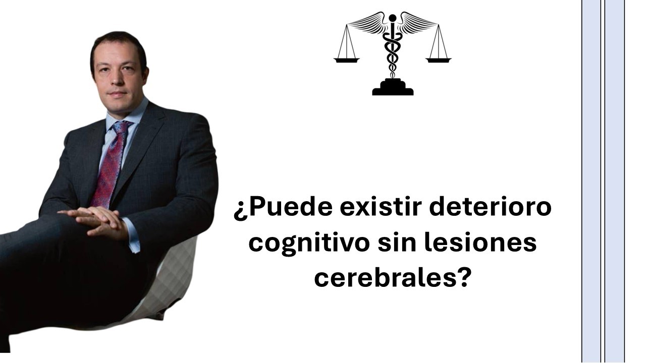 ¿Puede existir deterioro cognitivo sin lesiones cerebrales?
