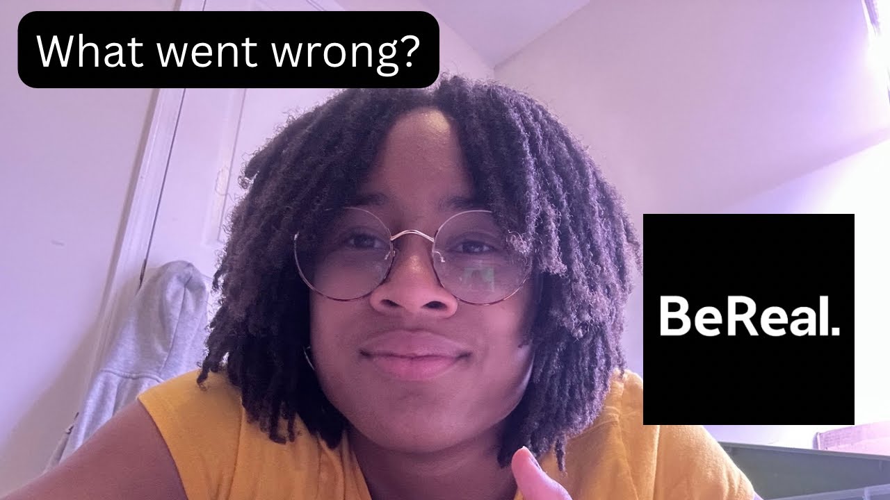 BeReal: a raw and real social media app| what went wrong? Why did it fail
