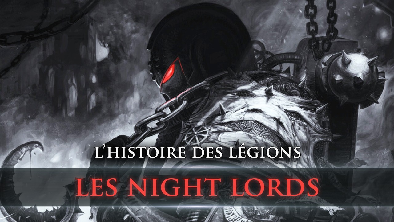 Les Night Lords - Chapitre 1