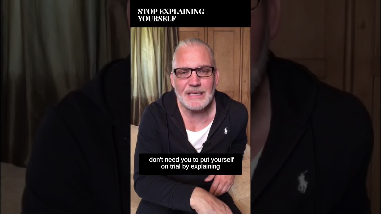 Stop Explaining Yourself