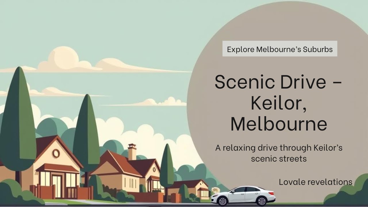 Scenic Drive Through Keilor – A Calm Suburb in Melbourne’s West #4KDriveTour