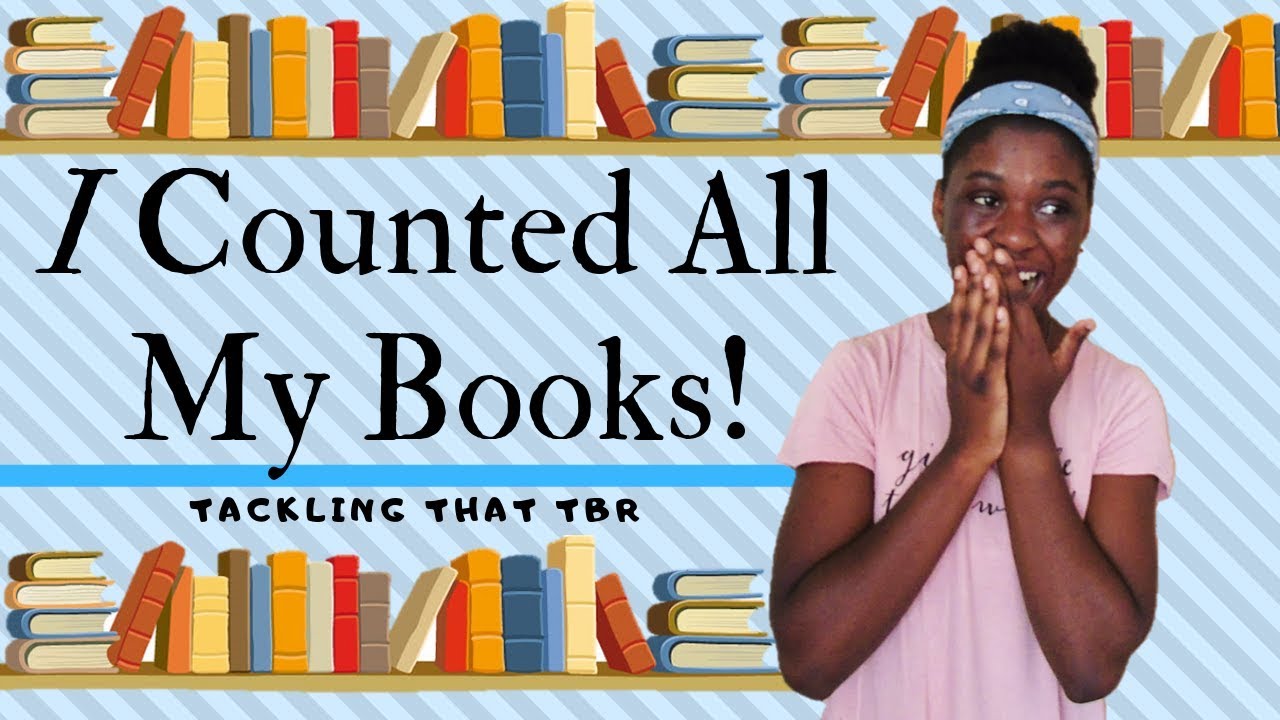 I COUNTED ALL MY BOOKS || Tackling That TBR [CC]