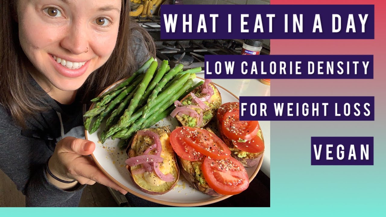 VEGAN WHAT I EAT IN A DAY 🍠 wfpb, low calorie density for weight loss