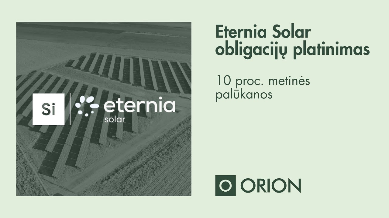 Eternia Solar | 10 % obligacijų emisija | Pristatymas investuotojams