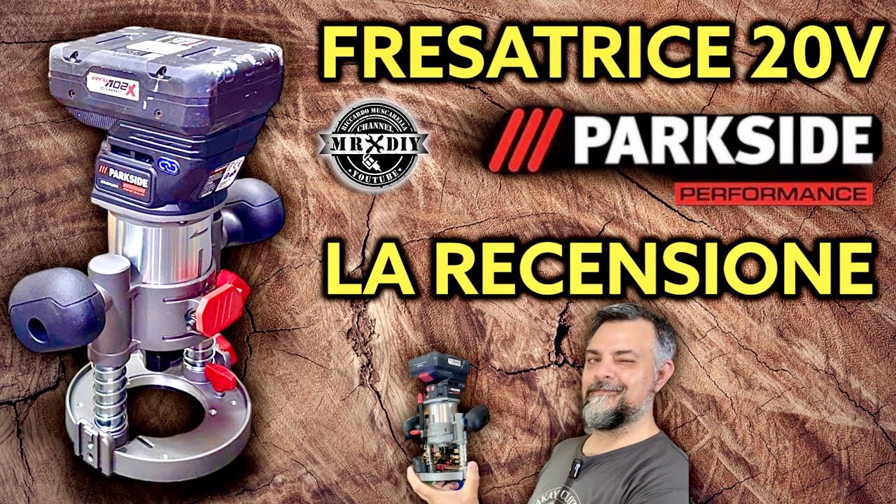 Parkside Fresatrice multifunzione ricaricabile 20V. Rifilatore PMFAP 20_Li A1. lidl recensione.