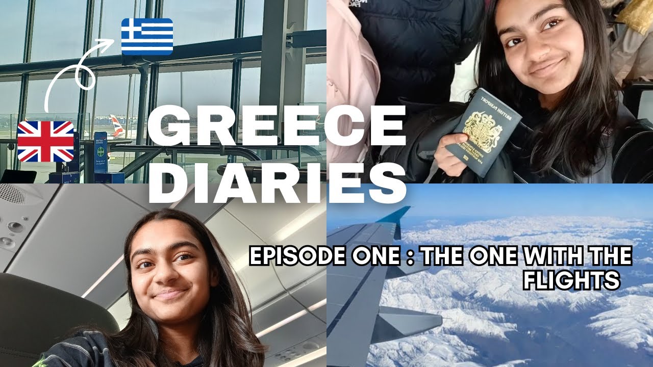 GREECE DIARIES - early flights and blurry skies